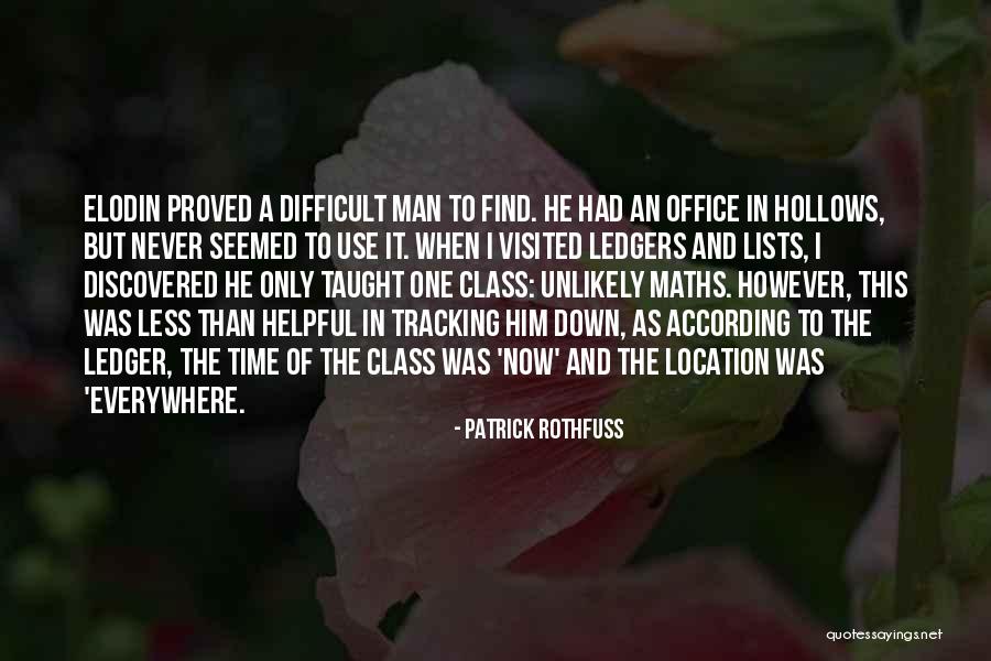 Ledgers Quotes By Patrick Rothfuss Ledgers Quotes By Patrick Rothfuss