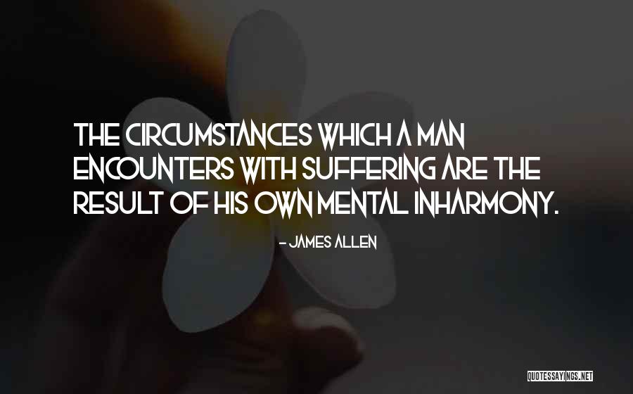 Ledinek Hoce Quotes By James Allen Ledinek Hoce Quotes By James Allen