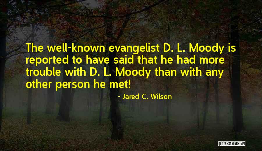 Ledisi Husband Quotes By Jared C. Wilson Ledisi Husband Quotes By Jared C. Wilson