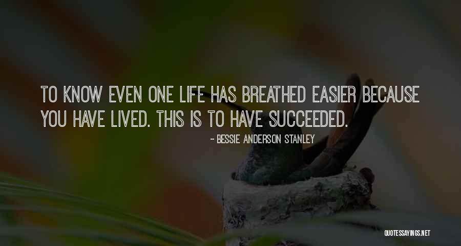 Ledora May Quotes By Bessie Anderson Stanley Ledora May Quotes By Bessie Anderson Stanley