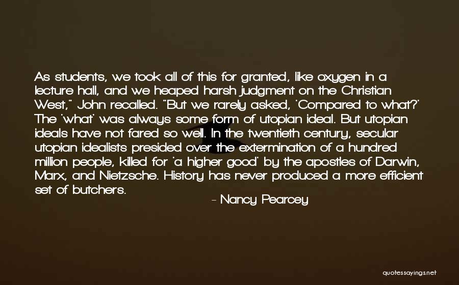 Ledwith 2005 Quotes By Nancy Pearcey Ledwith 2005 Quotes By Nancy Pearcey