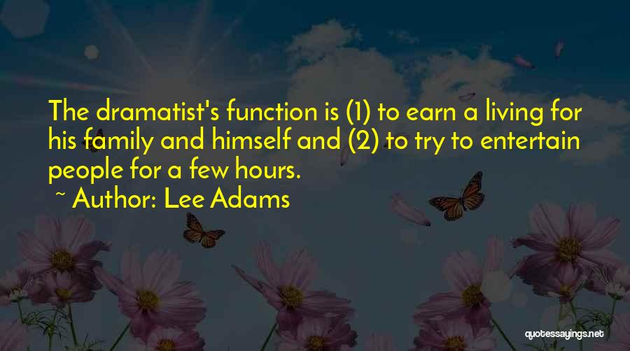 Lee Adams Quotes 496201