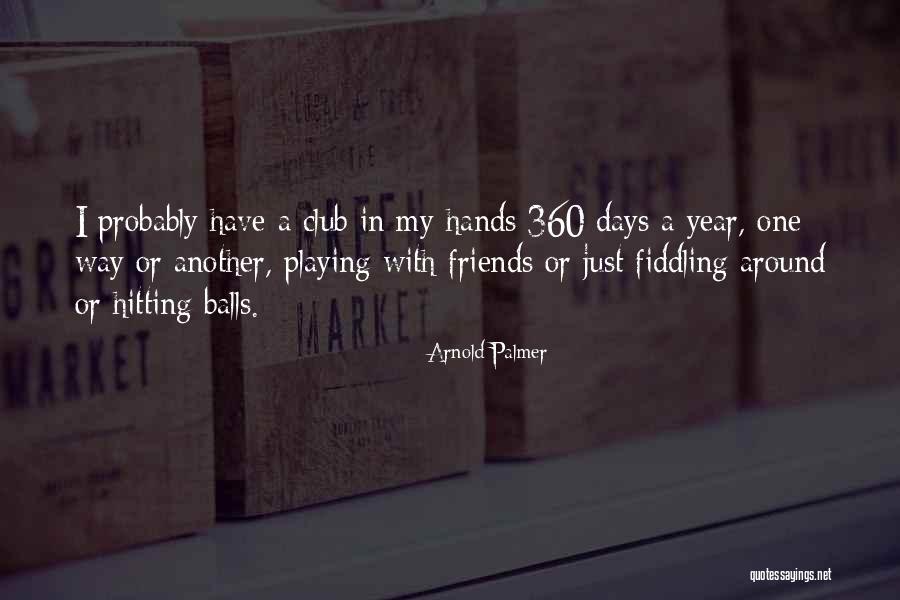 Lee Ann Peters Quotes By Arnold Palmer Lee Ann Peters Quotes By Arnold Palmer