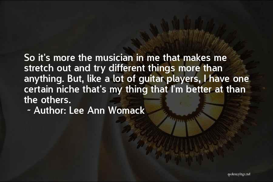 Lee Ann Womack Quotes 1065459