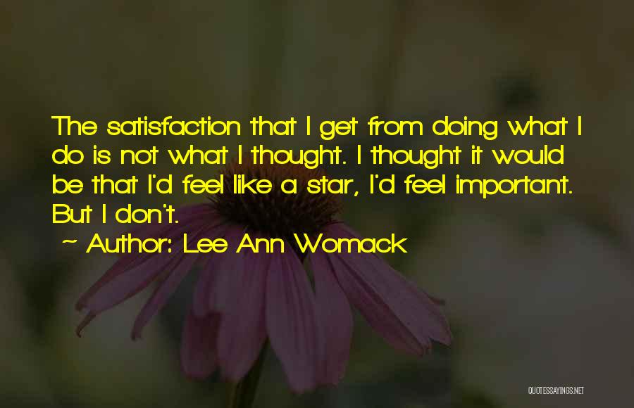 Lee Ann Womack Quotes 1505958