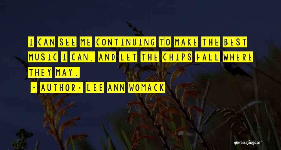 Lee Ann Womack Quotes 1578588