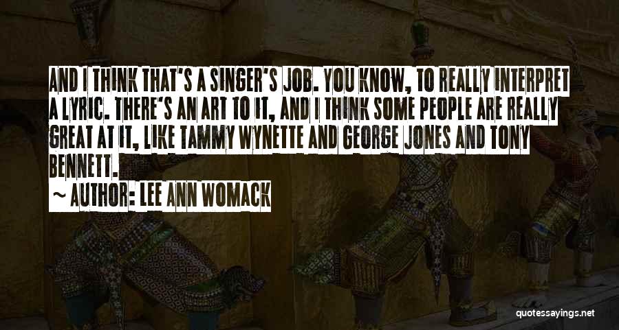 Lee Ann Womack Quotes 182459