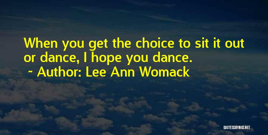 Lee Ann Womack Quotes 717804