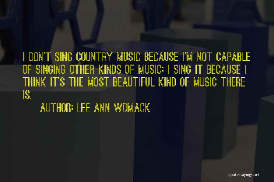 Lee Ann Womack Quotes 942404