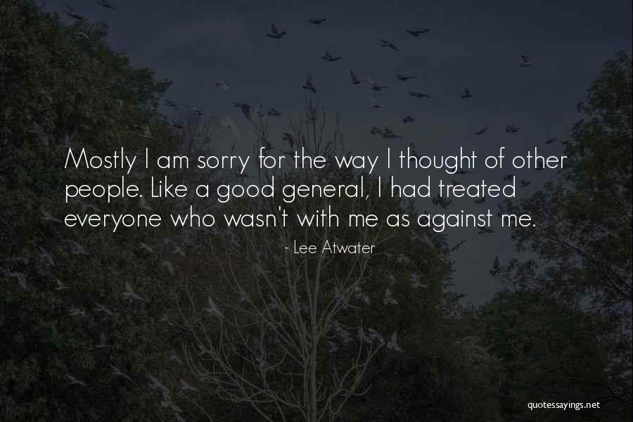 Lee Atwater Quotes 2216455 Lee Atwater Quotes 2216455