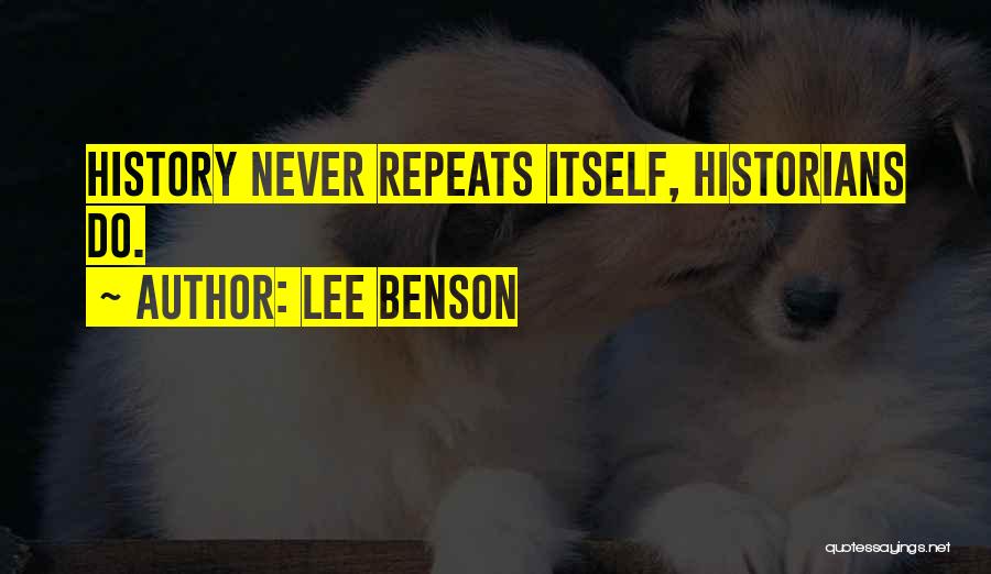 Lee Benson Quotes 1078006