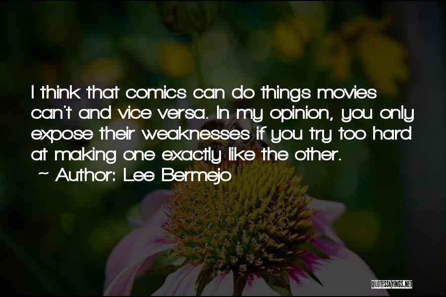 Lee Bermejo Quotes 986316