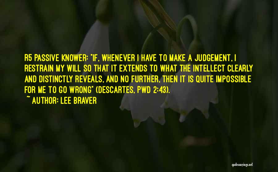 Lee Braver Quotes 1207814