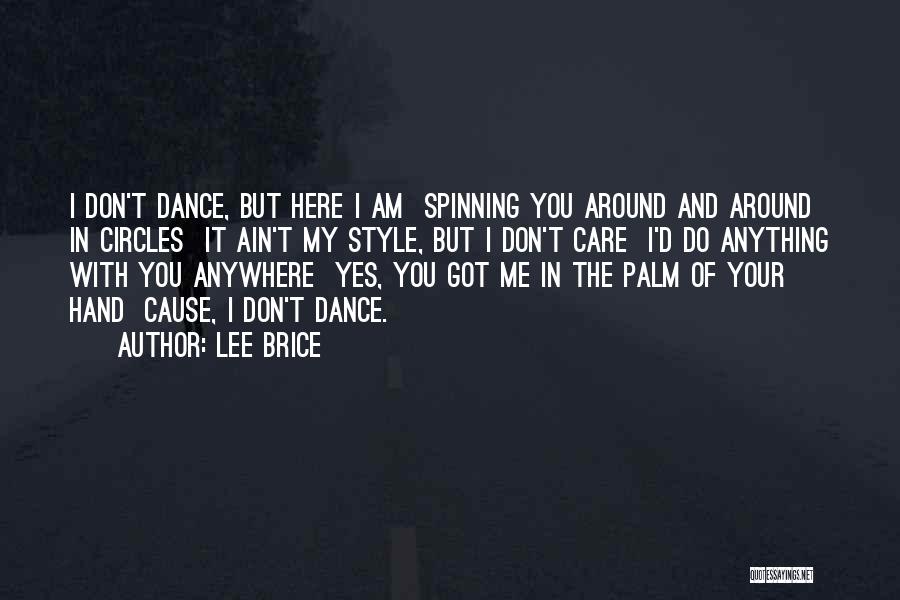 Lee Brice Quotes 1111133