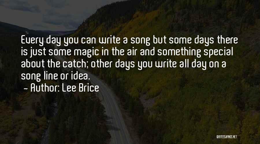 Lee Brice Quotes 1127005