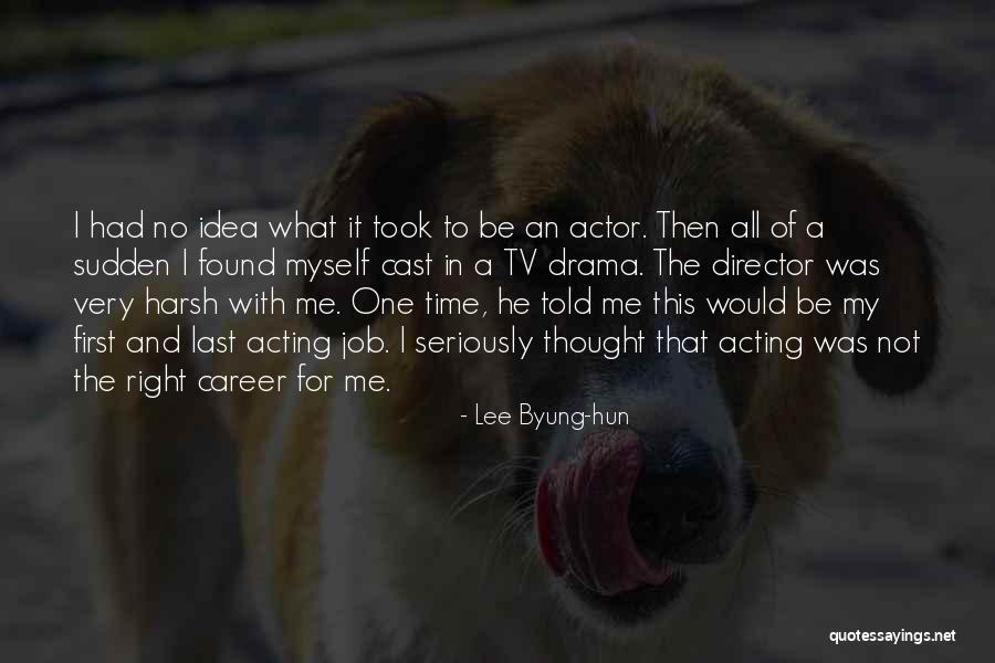 Lee Byung-hun Quotes 2171872