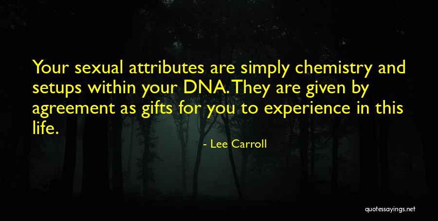 Lee Carroll Quotes 910441