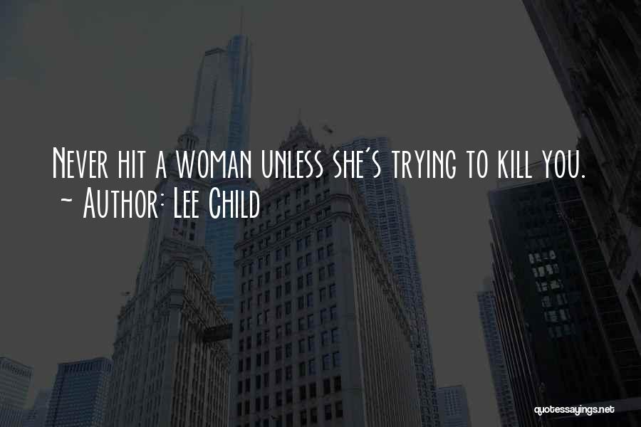 Lee Child Quotes 1485219