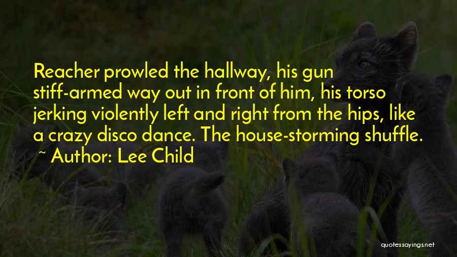 Lee Child Quotes 478076