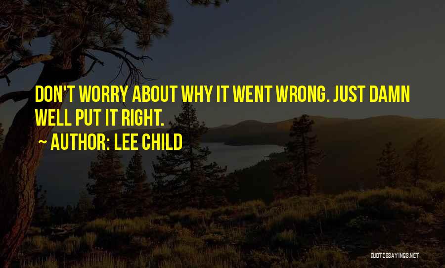 Lee Child Quotes 801060