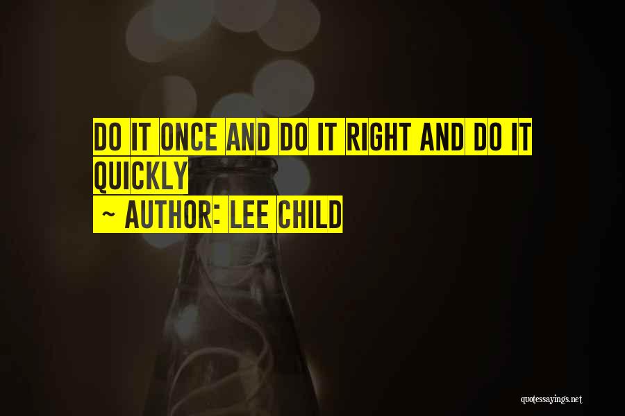 Lee Child Quotes 878106