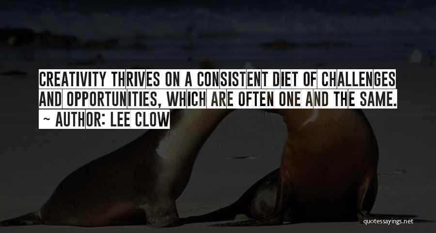 Lee Clow Quotes 1197311