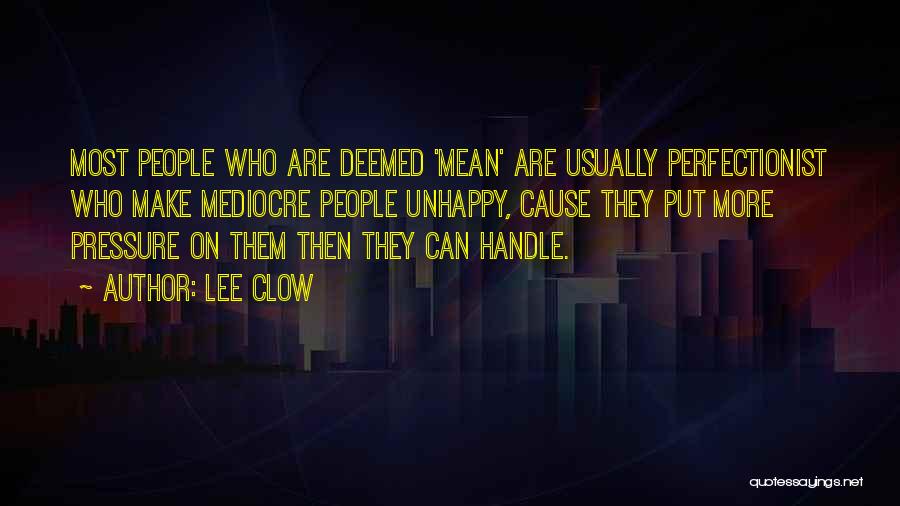 Lee Clow Quotes 167076
