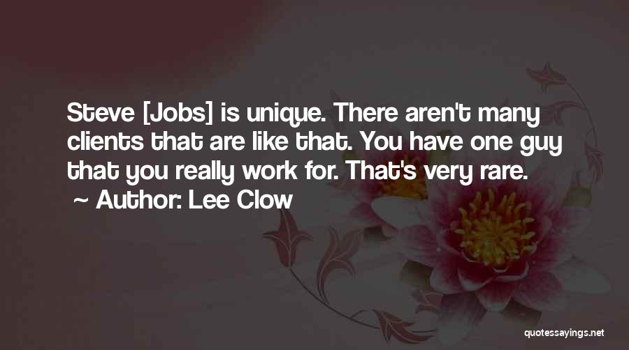 Lee Clow Quotes 1886561