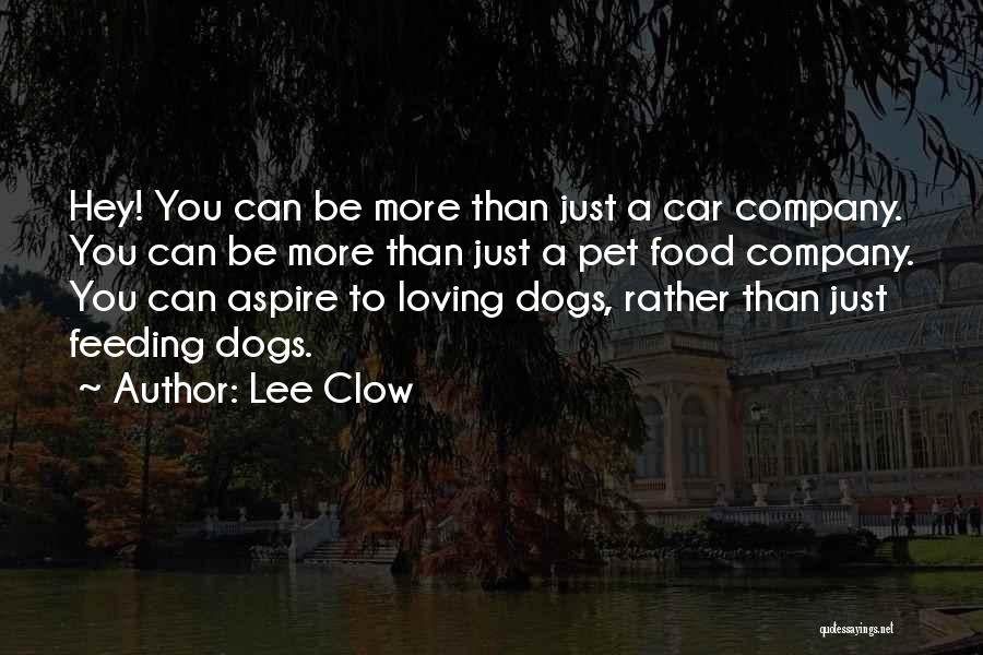 Lee Clow Quotes 2061053