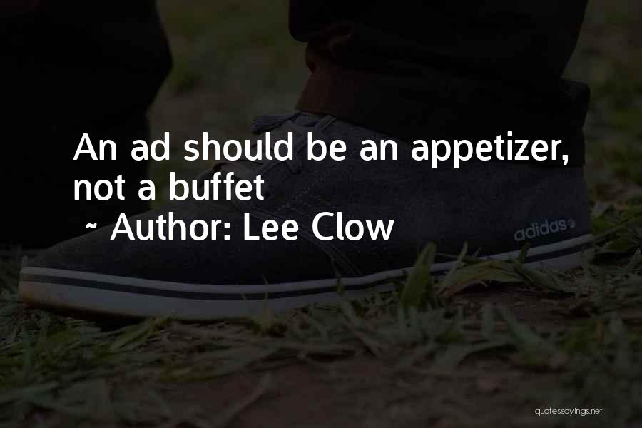 Lee Clow Quotes 2083899