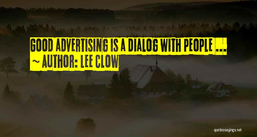 Lee Clow Quotes 2142602