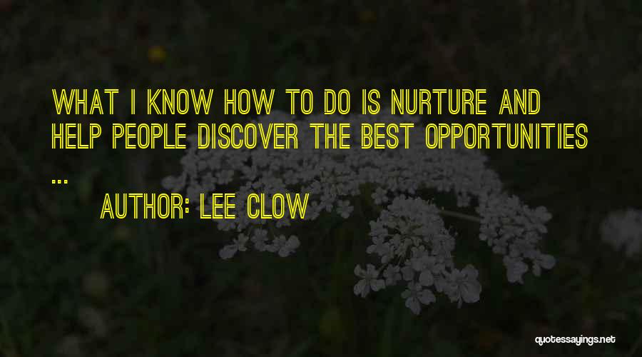 Lee Clow Quotes 388266