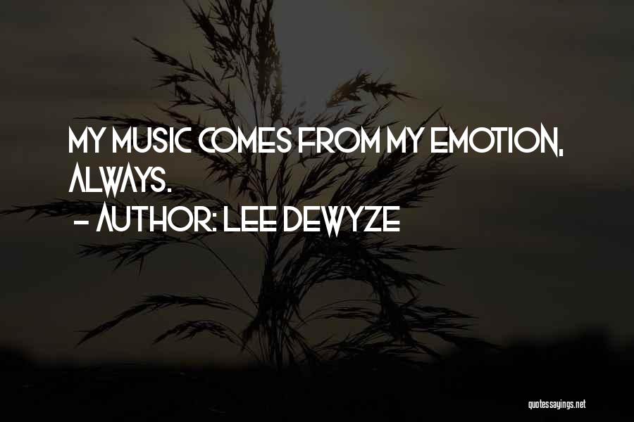 Lee DeWyze Quotes 1423094