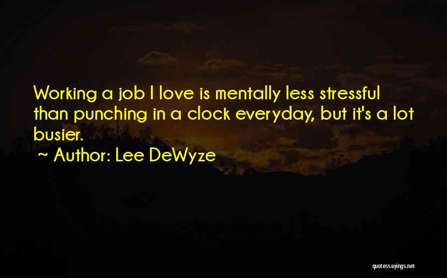 Lee DeWyze Quotes 1571101