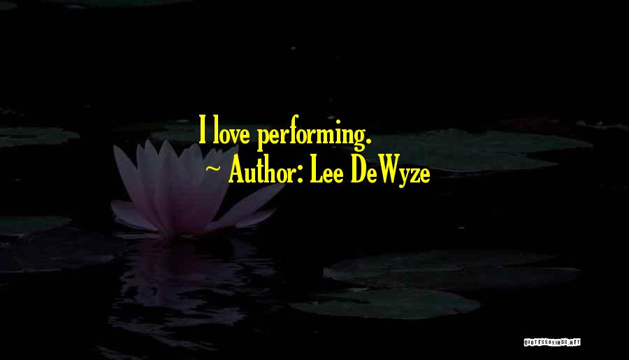 Lee DeWyze Quotes 1867605