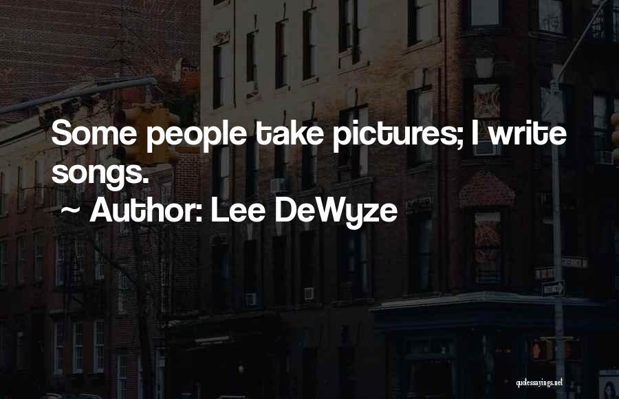 Lee DeWyze Quotes 1869694