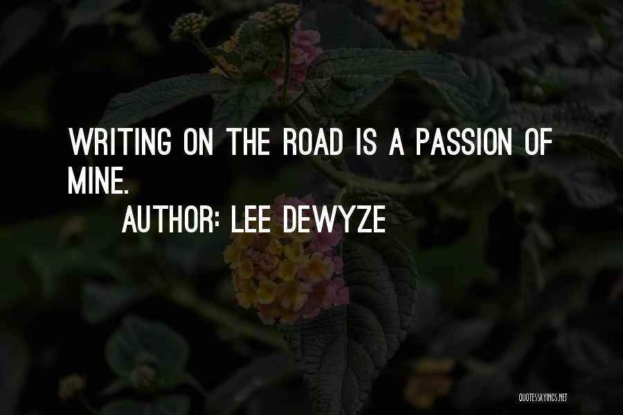 Lee DeWyze Quotes 699006