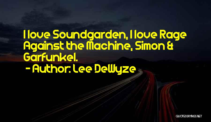 Lee DeWyze Quotes 908633