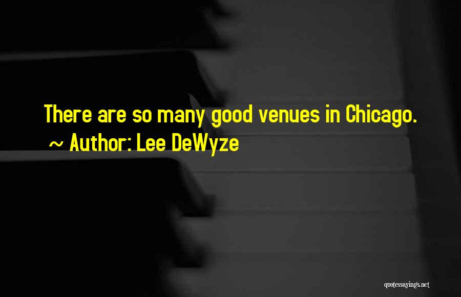 Lee DeWyze Quotes 927427