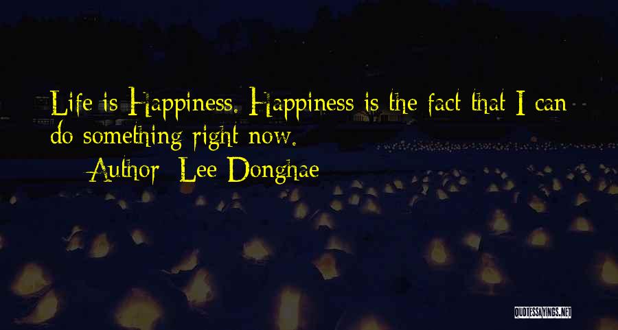 Lee Donghae Quotes 1474865