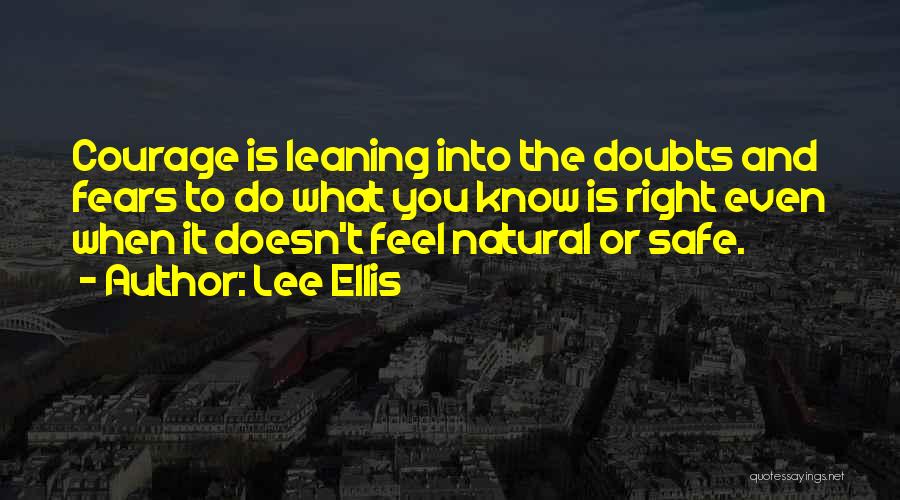 Lee Ellis Quotes 1095578