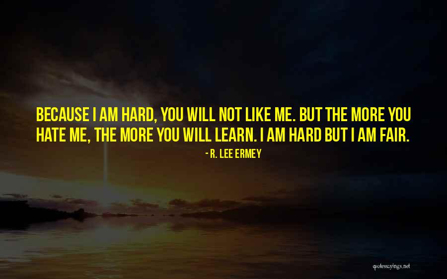 Lee Ermey Quotes By R. Lee Ermey Lee Ermey Quotes By R. Lee Ermey