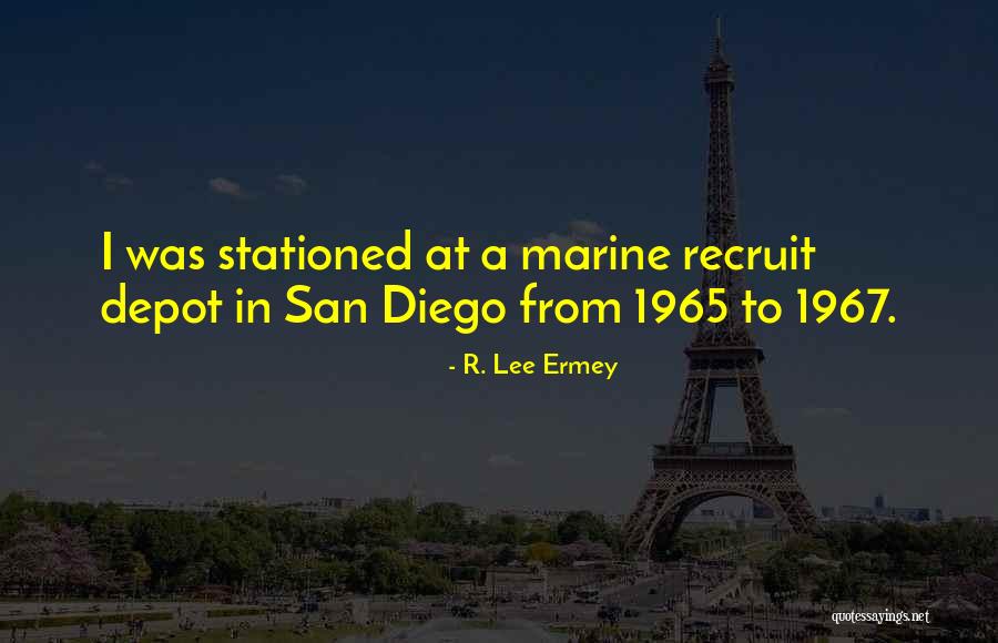 Lee Ermey Quotes By R. Lee Ermey Lee Ermey Quotes By R. Lee Ermey