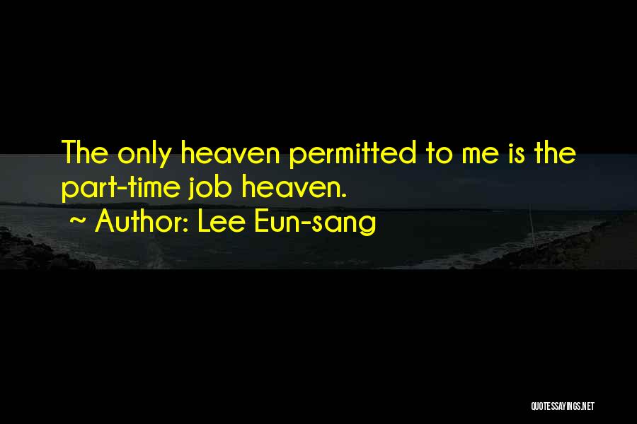 Lee Eun-sang Quotes 1781108