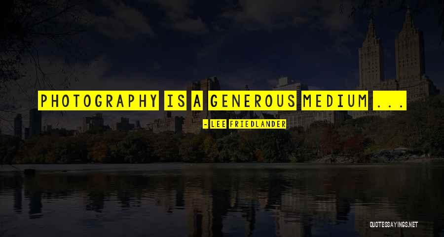 Lee Friedlander Quotes 145609