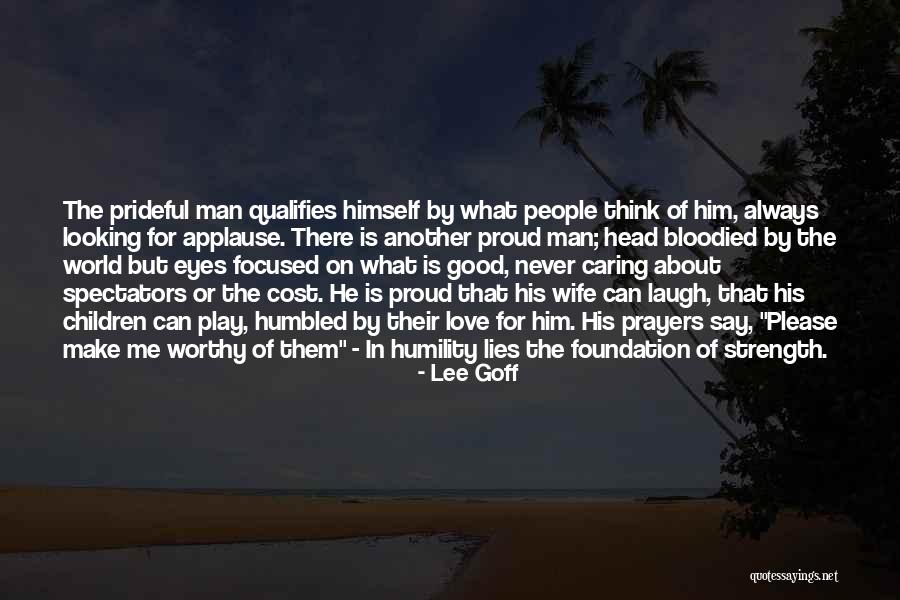 Lee Goff Quotes 1049873