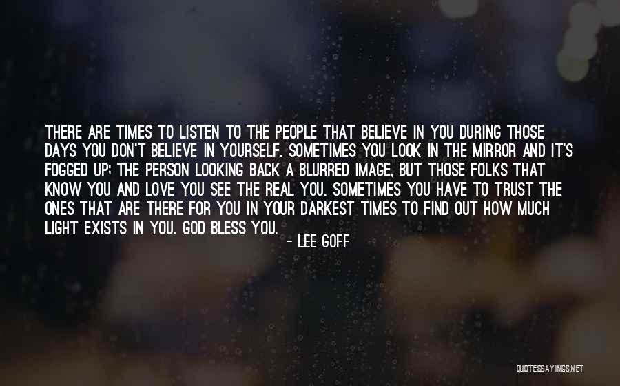 Lee Goff Quotes 1547177