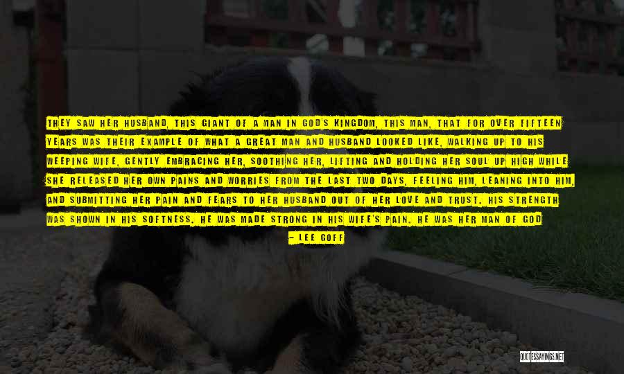 Lee Goff Quotes 1888278 Lee Goff Quotes 1888278