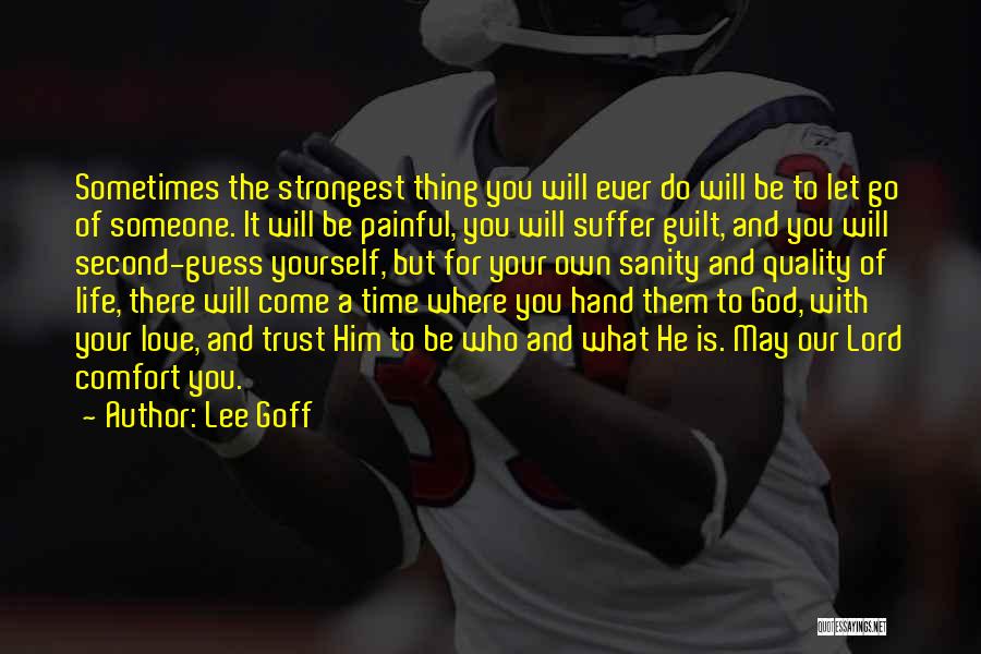 Lee Goff Quotes 199158