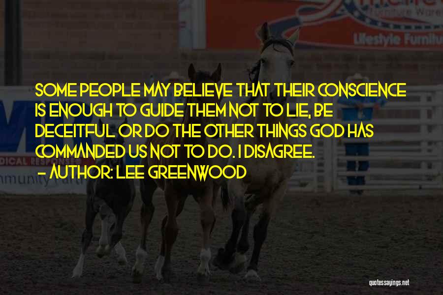 Lee Greenwood Quotes 1266763